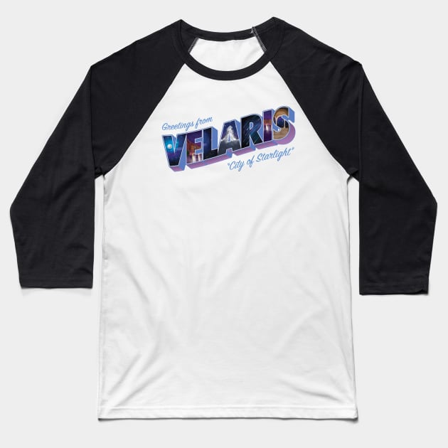 Greetings from Velaris, City of Starlight Baseball T-Shirt by 4everYA